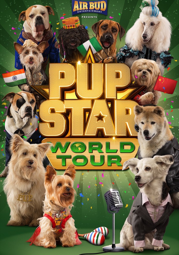 Pup Star World Tour streaming where to watch online?